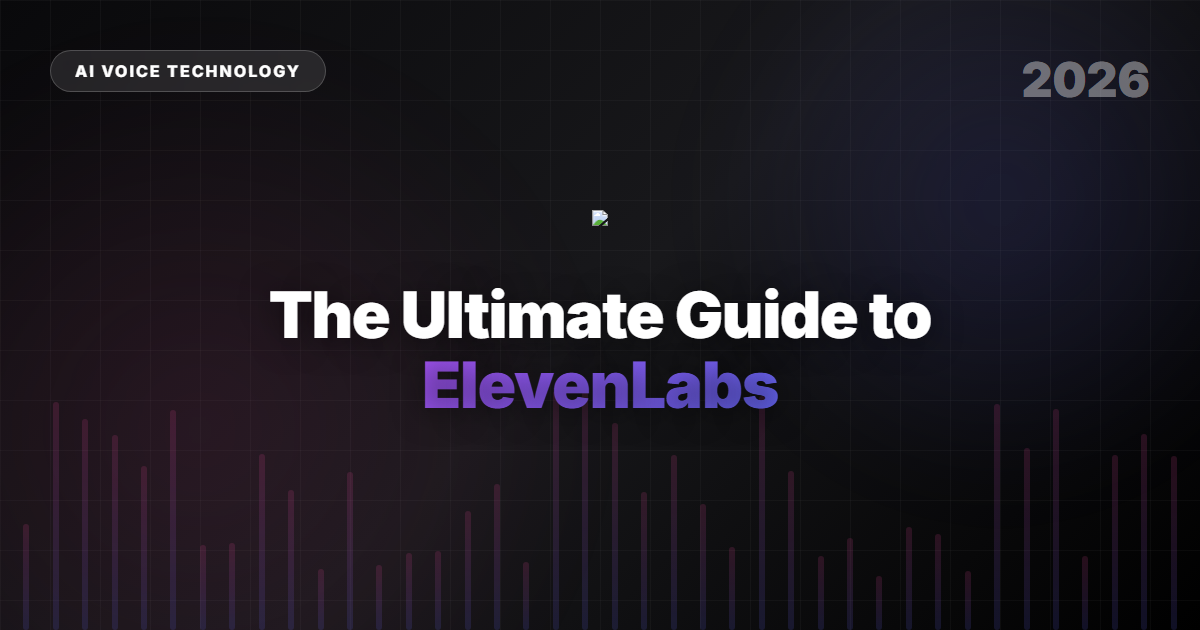 ElevenLabs AI Voice: Transform Content Creation in 2026